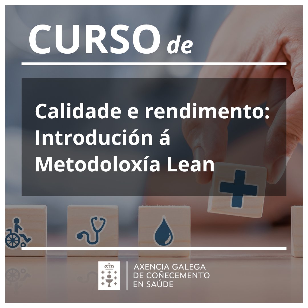 Calidade e rendemento: Introdución á Metodoloxía Lean